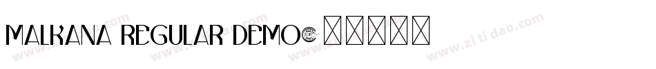 Malkana Regular Demo字体转换